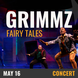 Promotional graphic for GRIMMZ Fairy Tales. Text reads: 'GRIMMZ Fairy Tales.' Image shows performers on a brightly lit stage with colorful geometric set pieces, striking dynamic poses as if mid‑dance. Event date displayed as May 16. Event labeled as concert.